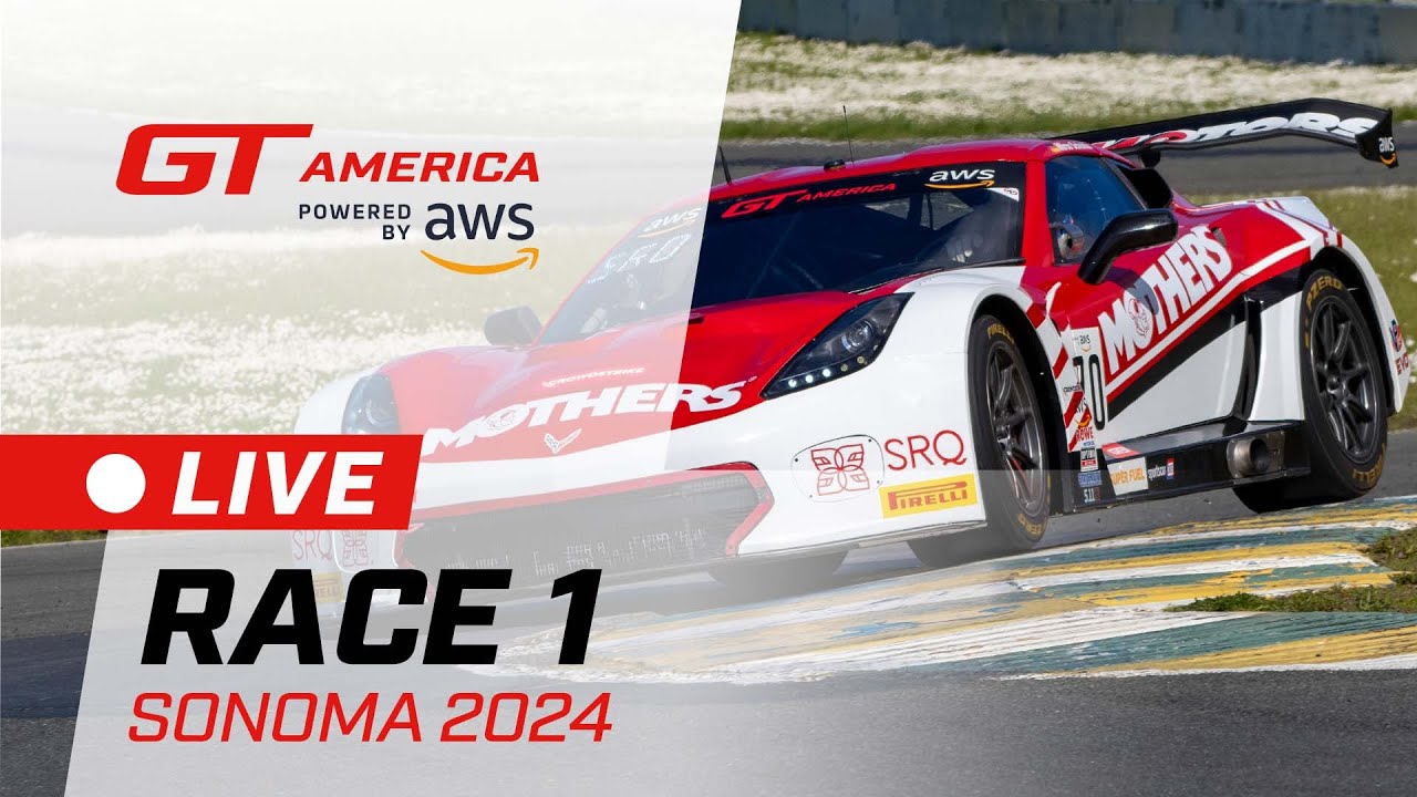 LIVE | Race 1 | Sonoma Raceway | GT America powered by AWS 2024
