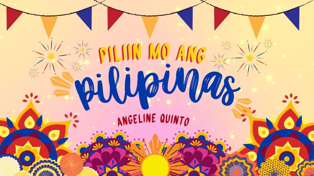 Angeline Quinto - Piliin Mo Ang Pilipinas feat. Vincent Bueno (Lyrics)