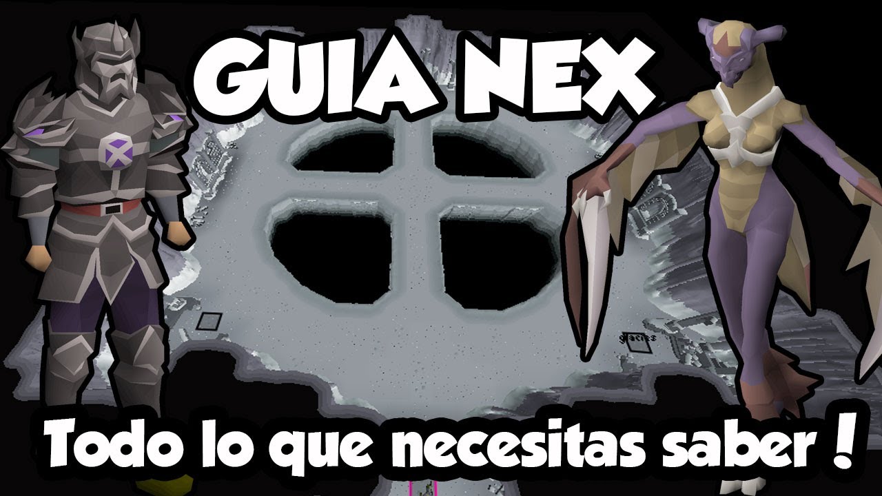 GUIA NEX / NUEVO BOSS GWD