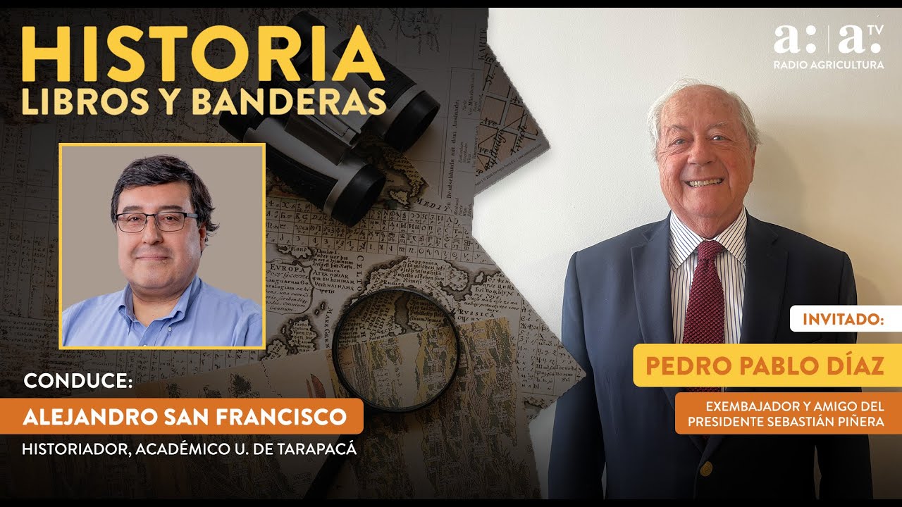 Historia, libros y banderas con A. San Francisco -C 205 - Pedro Pablo Díaz-Radio Agricultura
