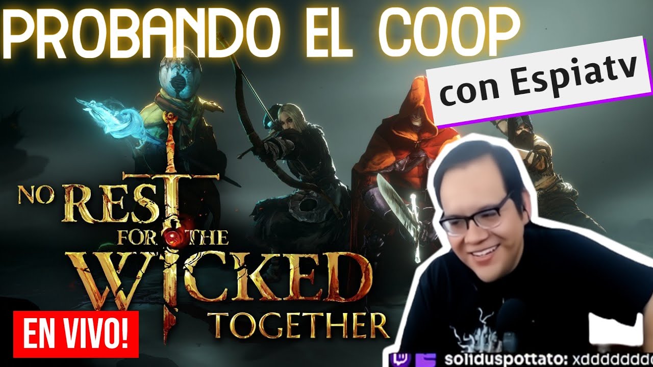 Probando el COOP con @espiatv en No Rest For The Wicked | Sorteo de KEY🔑