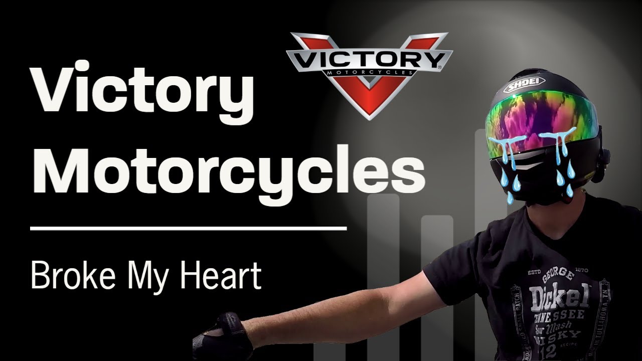 How Victory Motorcycles Broke My Heart