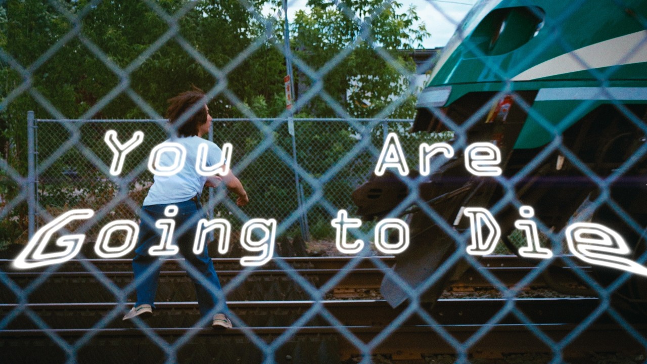 YOU ARE GOING TO DIE.