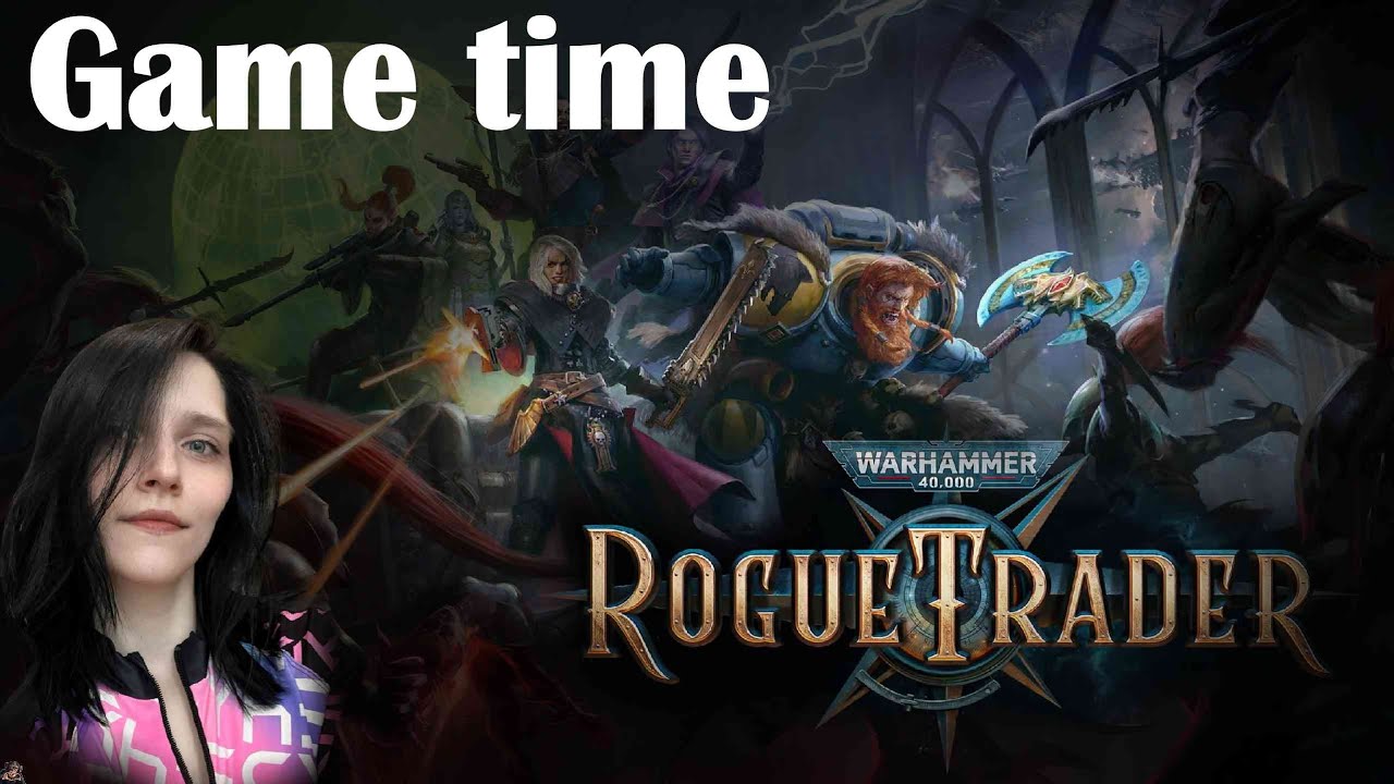 Идем решать проблемы Футфола | Warhammer 40000: Rouge Trader #13