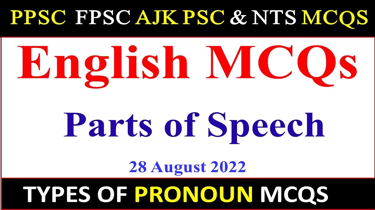 English Grammar MCQs|| English Parts of Speech Types of Pronoun MCQs for AJK PSC SST PPSC FPSC NTS