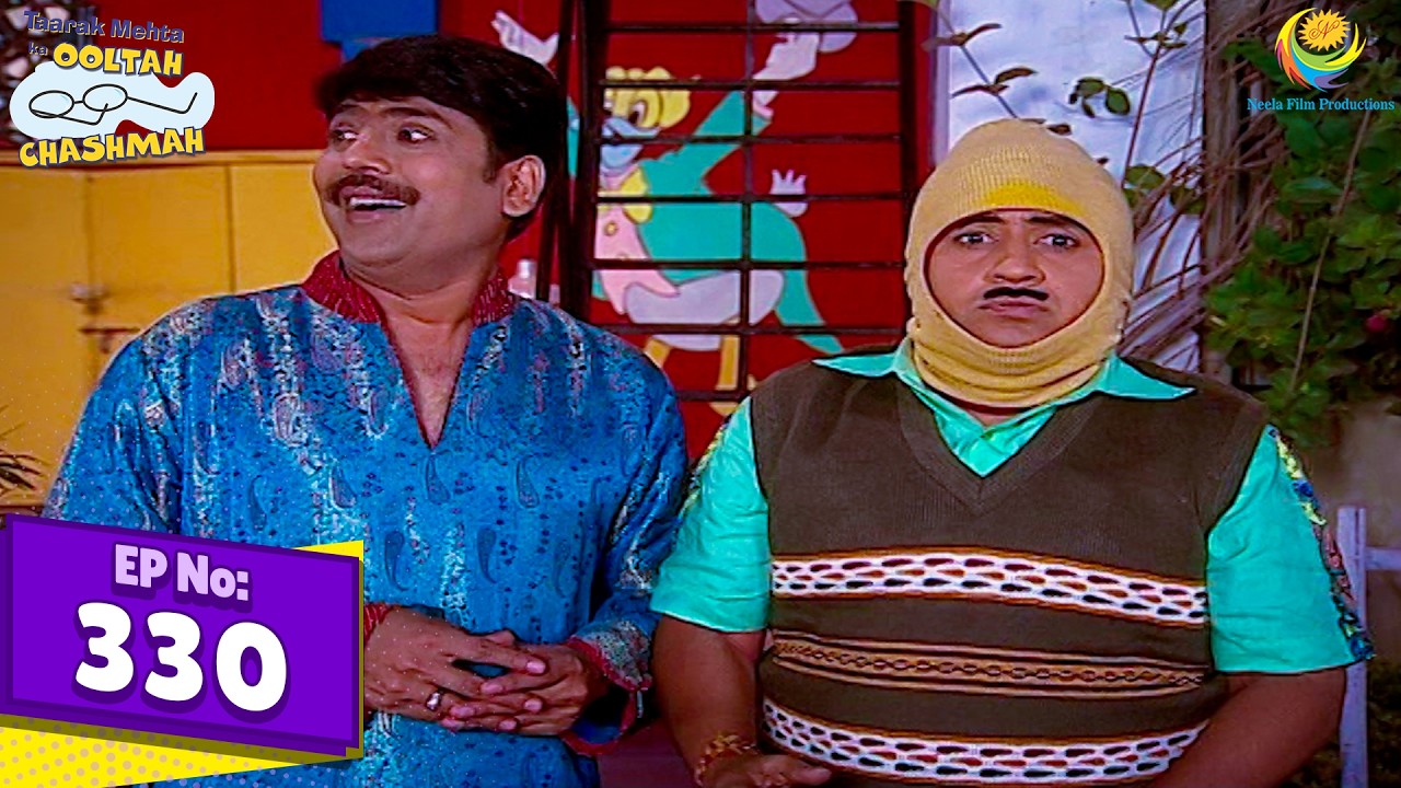 How did Jethalal get Sick? 😱 | Episode 330 | Will Jethalal Play Holi with Babita? | Hindi Episode