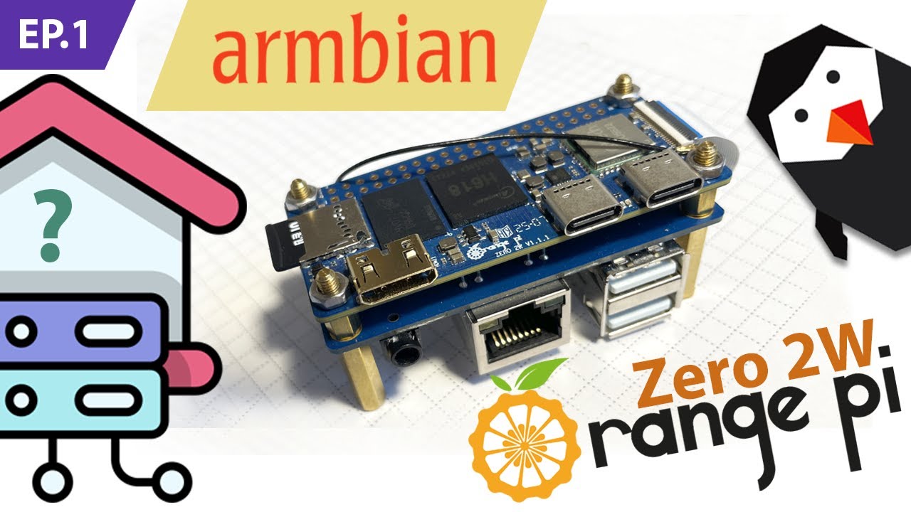 Ep.1 Домашний сервер на Orange Pi Zero 2W - Установка Armbian и первоначальная настройка