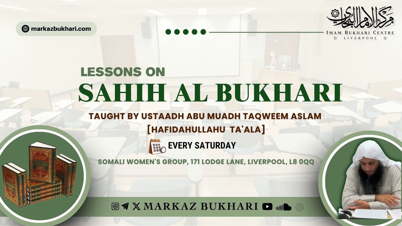 Sahih Al Bukhari: Chapter of Revelation Lesson 5 - by Abu Maudh Taqweem 