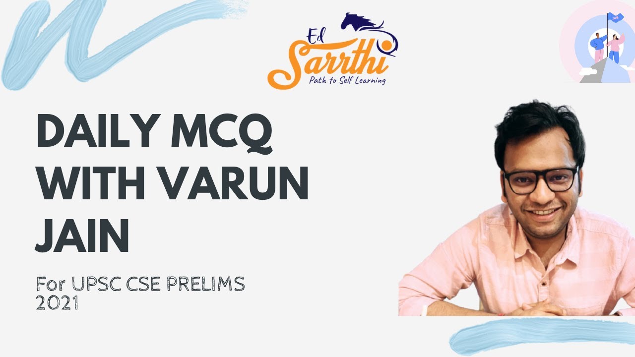 Daily MCQ Practice with Varun Jain !!! Mini Mock (21st Sept)