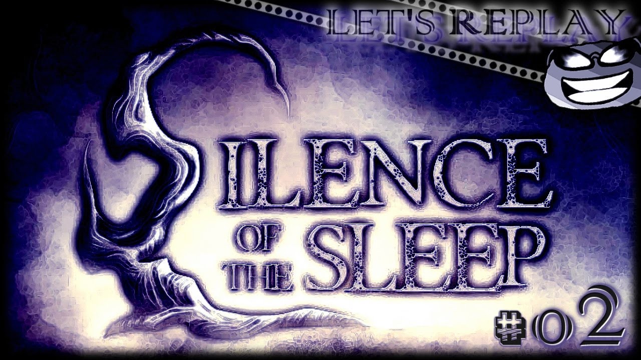 SILENCE OF THE SLEEP #02 │REPLAY│ Creeping Laughter, A Body Of Dread