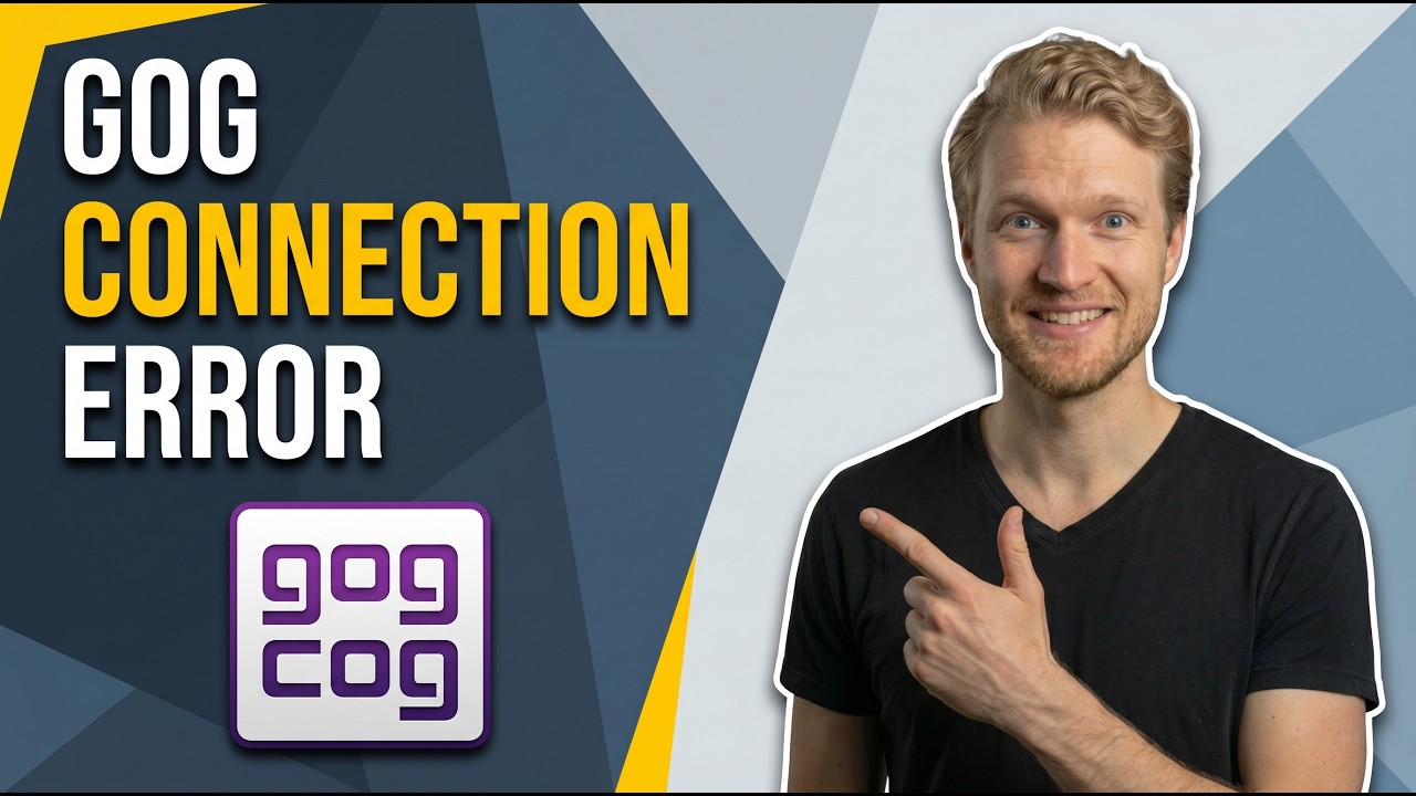 Fix Gog Connection Error (Easy Troubleshooting Guide)