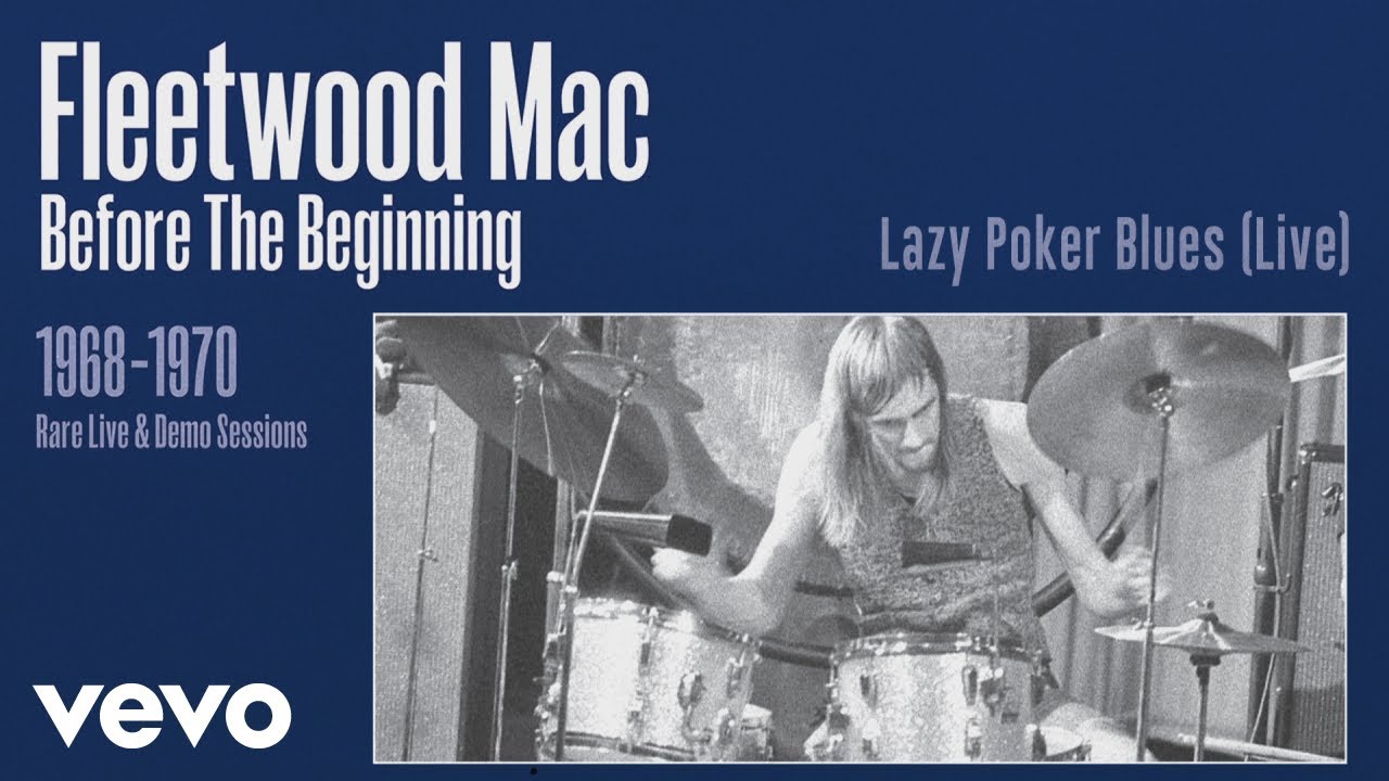 Fleetwood Mac - Lazy Poker Blues (Live) [Remastered] [Official Audio]