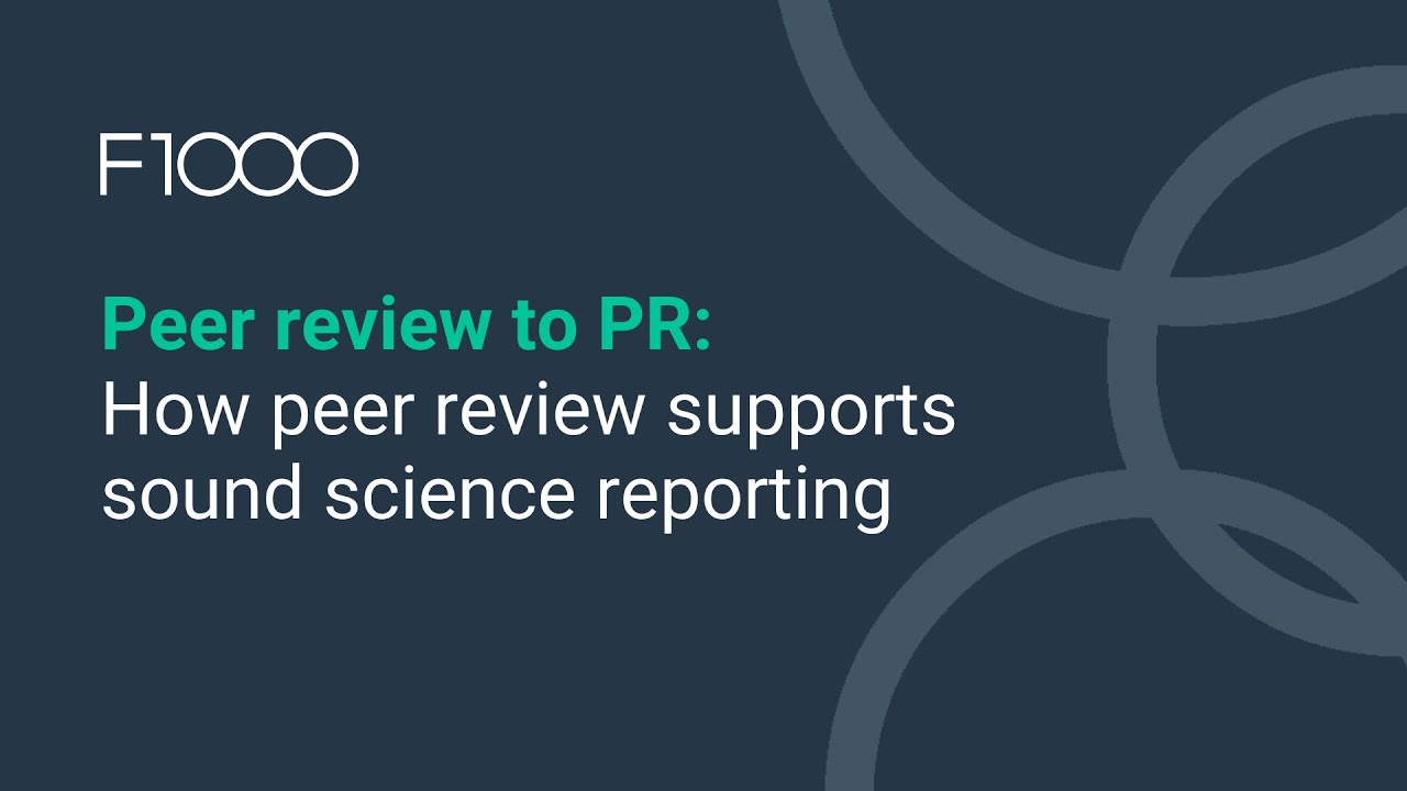 Peer Review to PR: How peer review supports sound science reporting