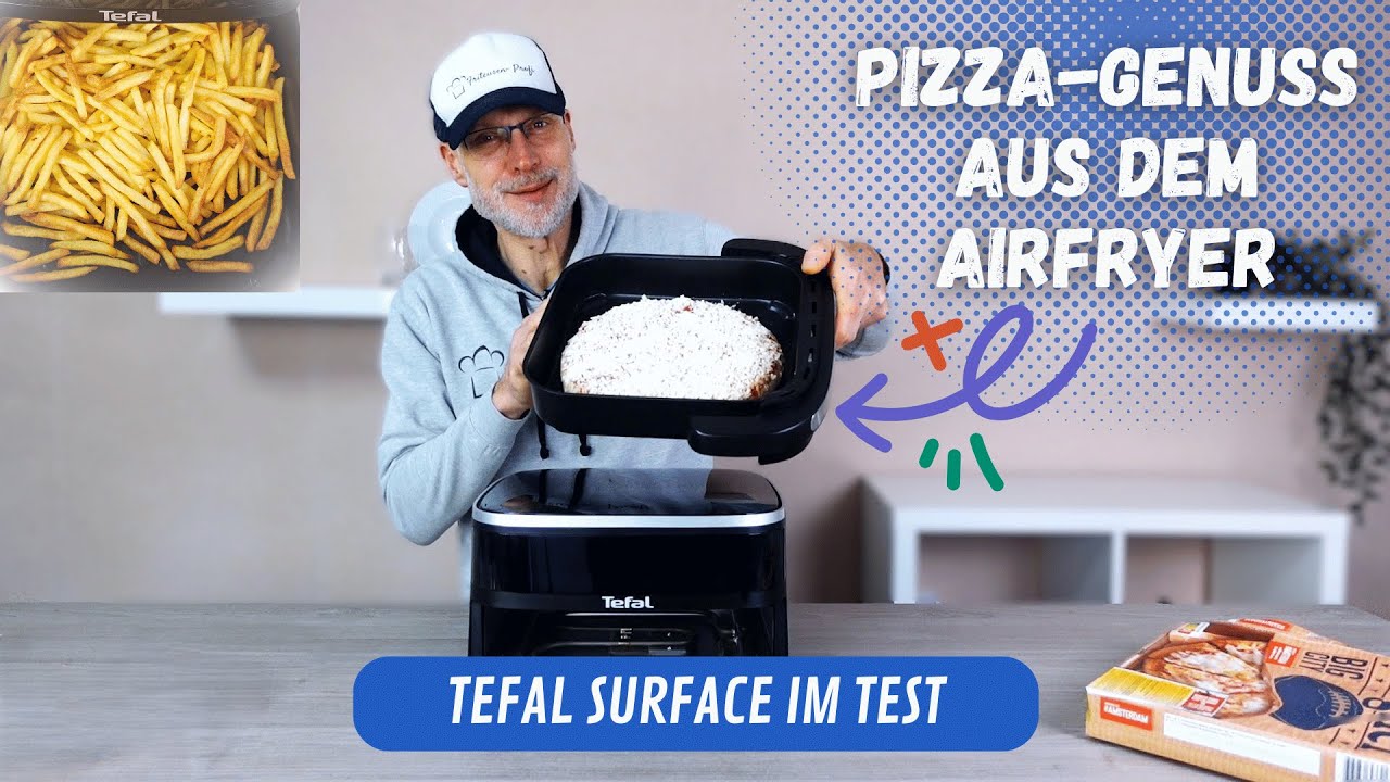 Tefal Surface Heißluftfritteuse im Test✅ So einfach passt eine Pizza hinein!