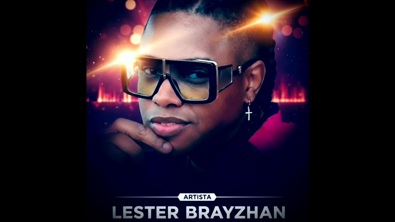 [NO FUI YO].LESTER BRAYZHAN