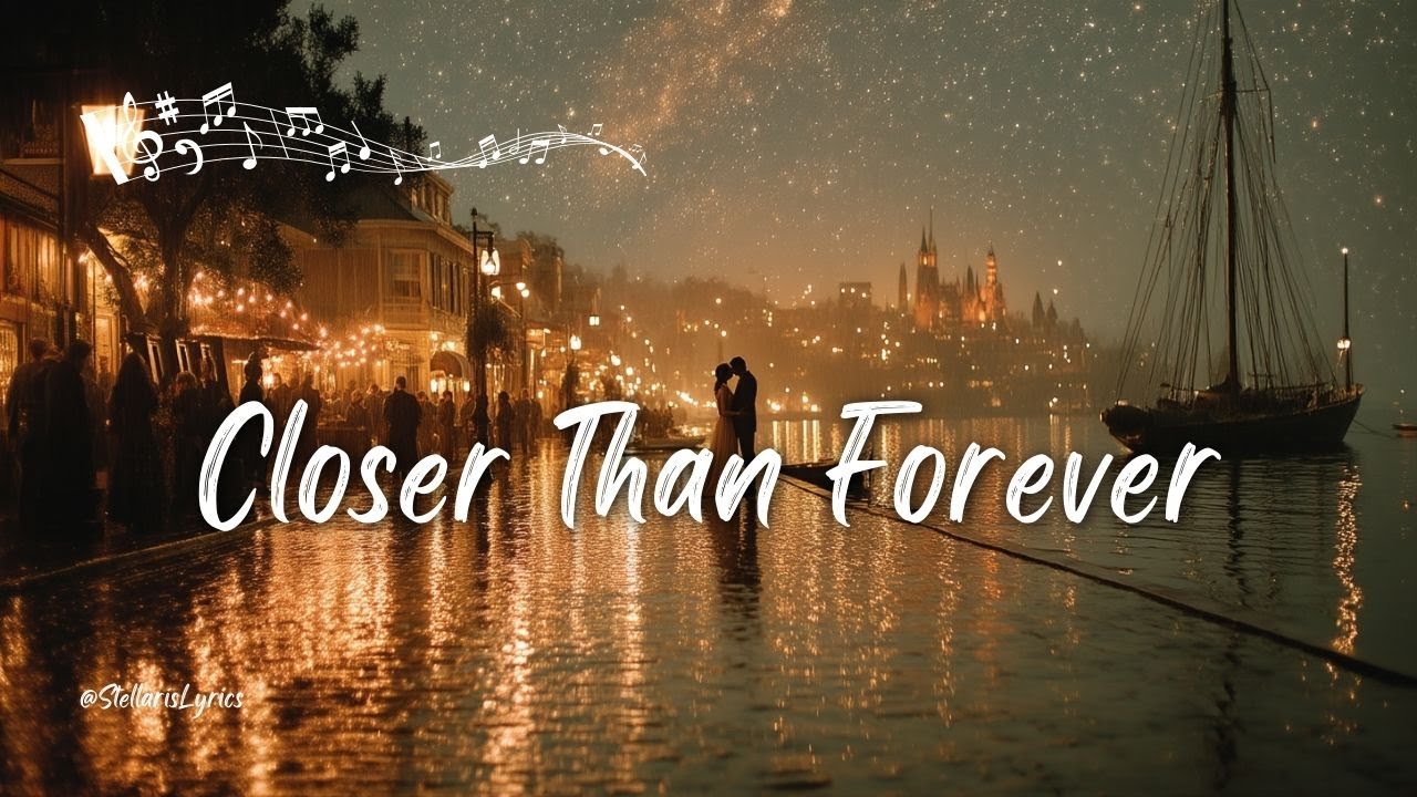 🌙 Closer Than Forever | Soulful Romantic Ballad of Endless Love 💫