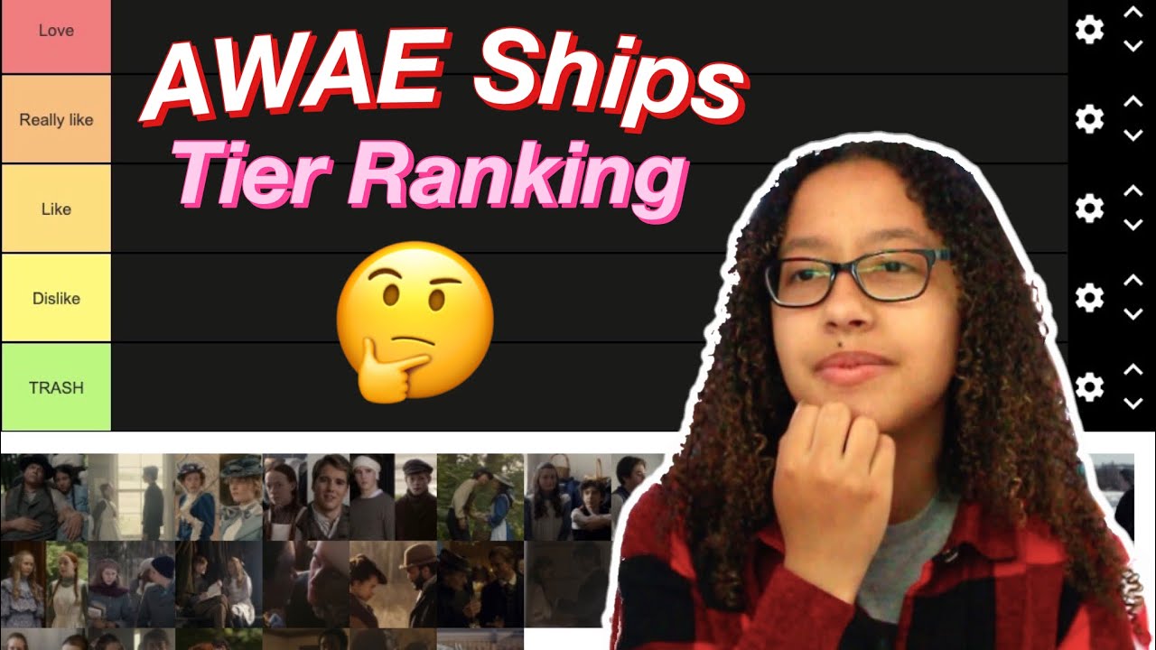 Anne with an E Ships Tier Ranking