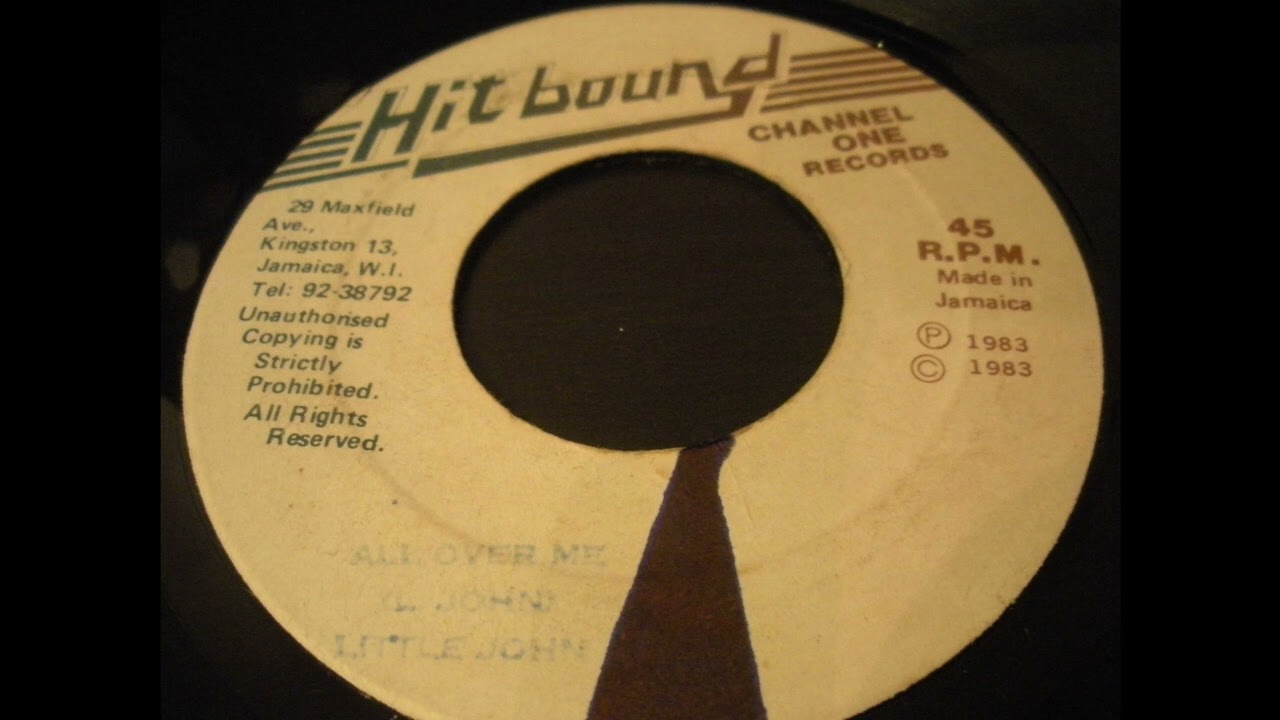 Little John - All Over Me - Hit Bound 7inch 1983