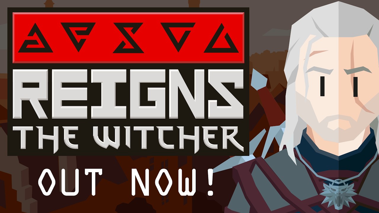 Reigns: The Witcher | Launch Gameplay Trailer | Out Now