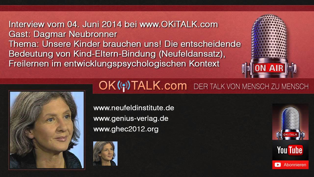 Unsere Kinder brauchen uns - Dagmar Neubronner, Interview Okitalk.com