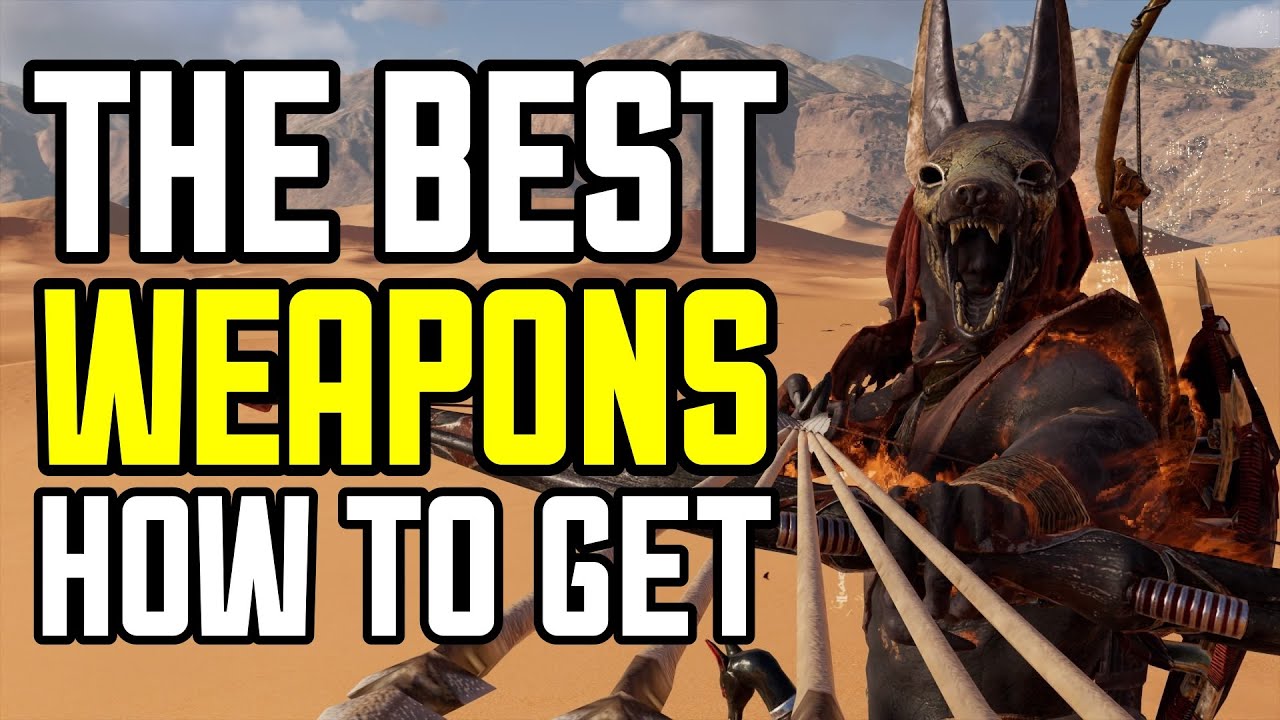 BEST WEAPONS in Assassin's Creed Origins | How to Get |