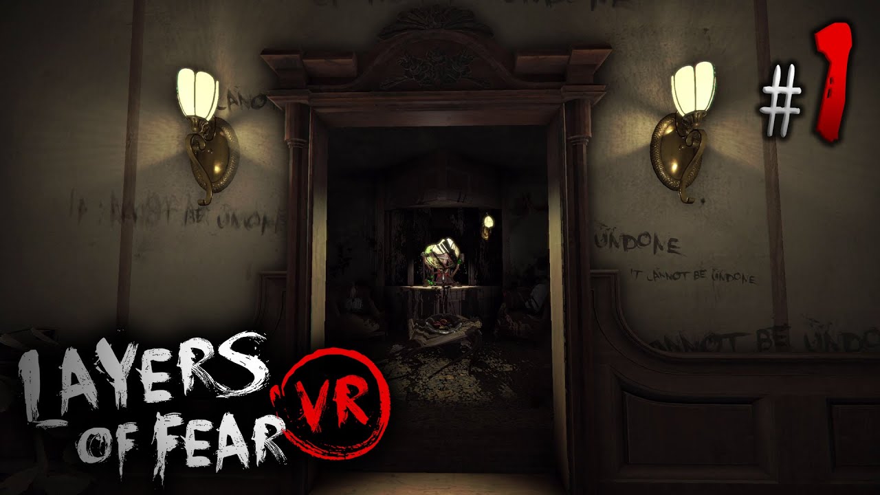 Layers of Fear VR #1 - My Life's Work