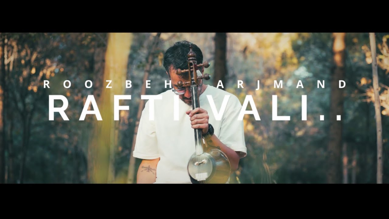 Roozbeh-Rafti Vali…