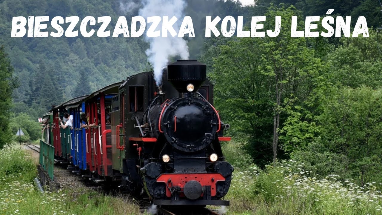 BIESZCZADZKA KOLEJKA LEŚNA [Bieszczady]