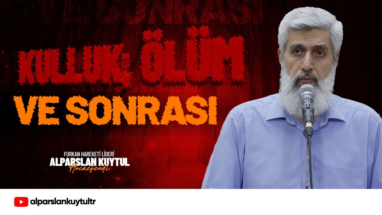 Kulluk, Ölüm ve Sonrası! | Taziye Ziyareti
