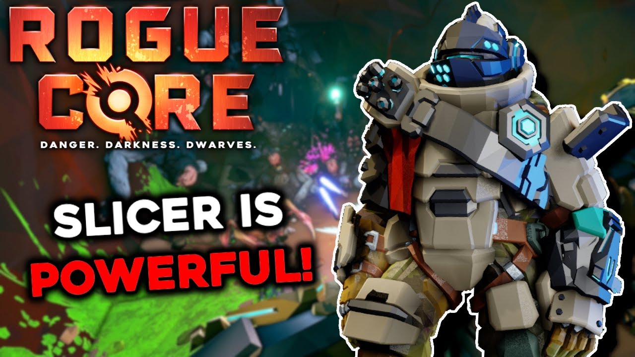 Slicer Is Powerful! | Deep Rock Galactic: Rogue Core