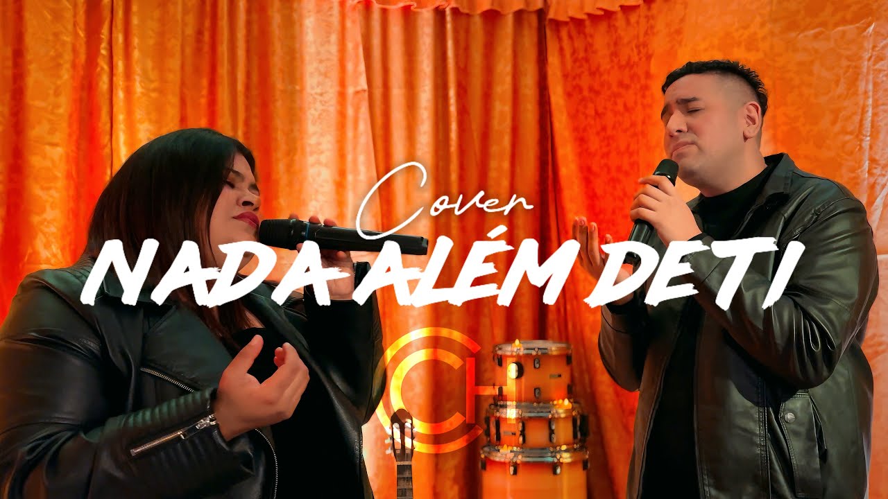 Nada Além de ti - Cover - Mica Viggiani & Cristian Chamorro