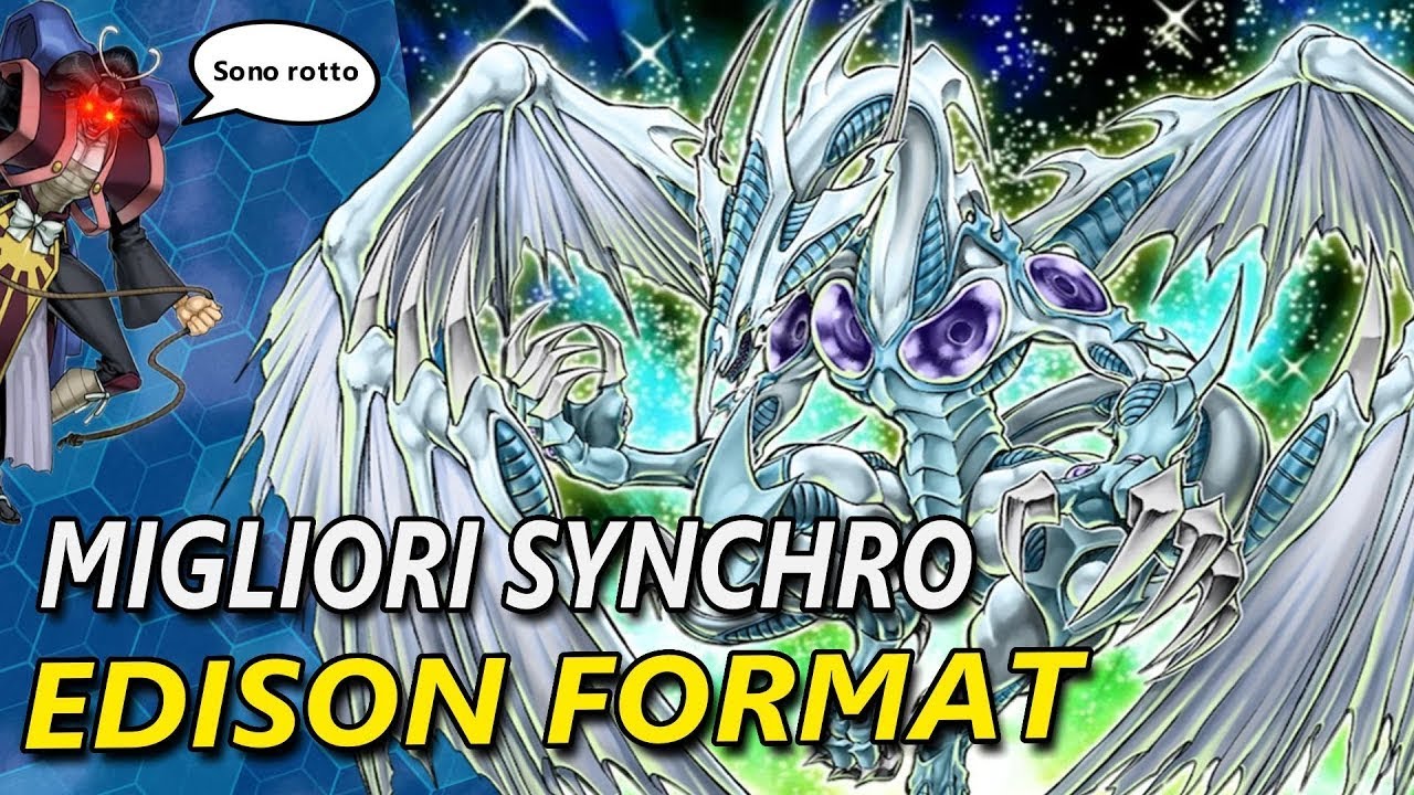 YU GI OH!  I SYNCHRO MIGLIORI PER GIOCARE NEL FORMATO EDISON CARTE FINO AL 2010 (REUPLOAD)