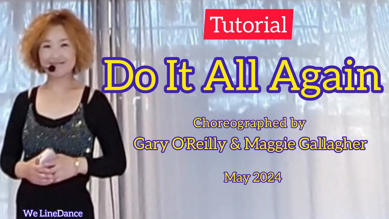 Tutorial : Do It All Again linedance