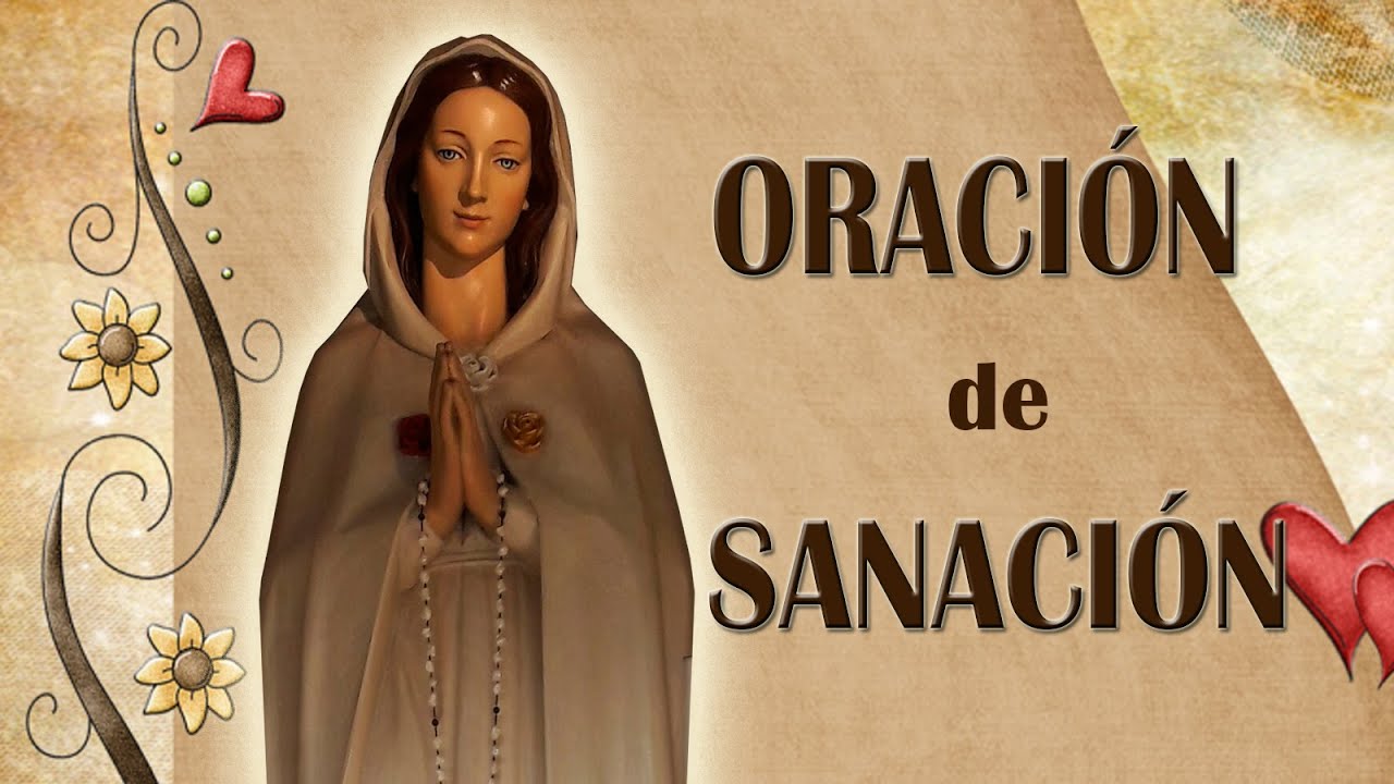 ORACIóN de SANACIóN por intercesión de MARÍA ROSA MíSTICA  *QUIERO ir al CIELO*
