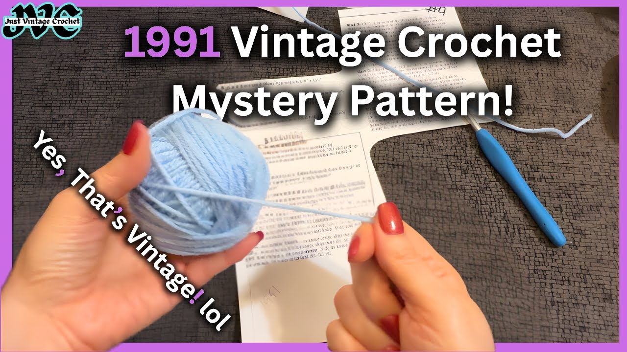 1991 Mystery Vintage Crochet Pattern | Focus, Focus, Focus Girl!