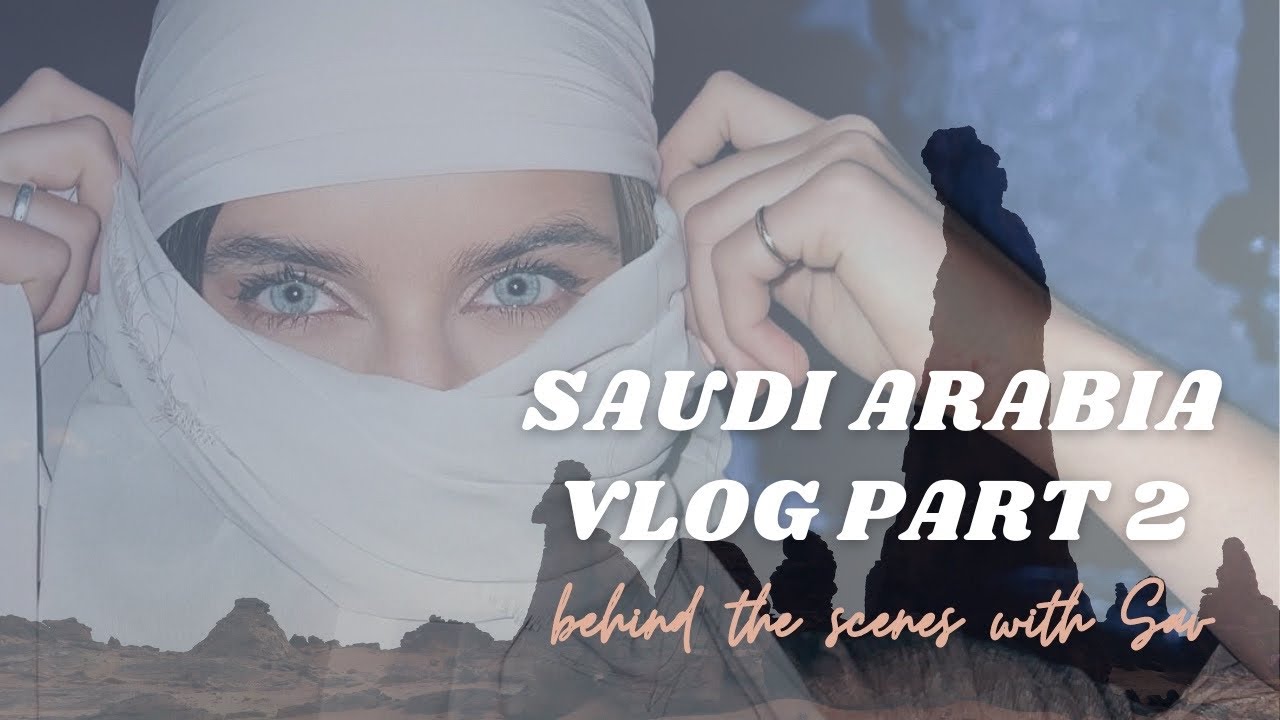 SAUDI ARABIA VLOG - Part 2 ( Run Til Dark Music Video BTS)