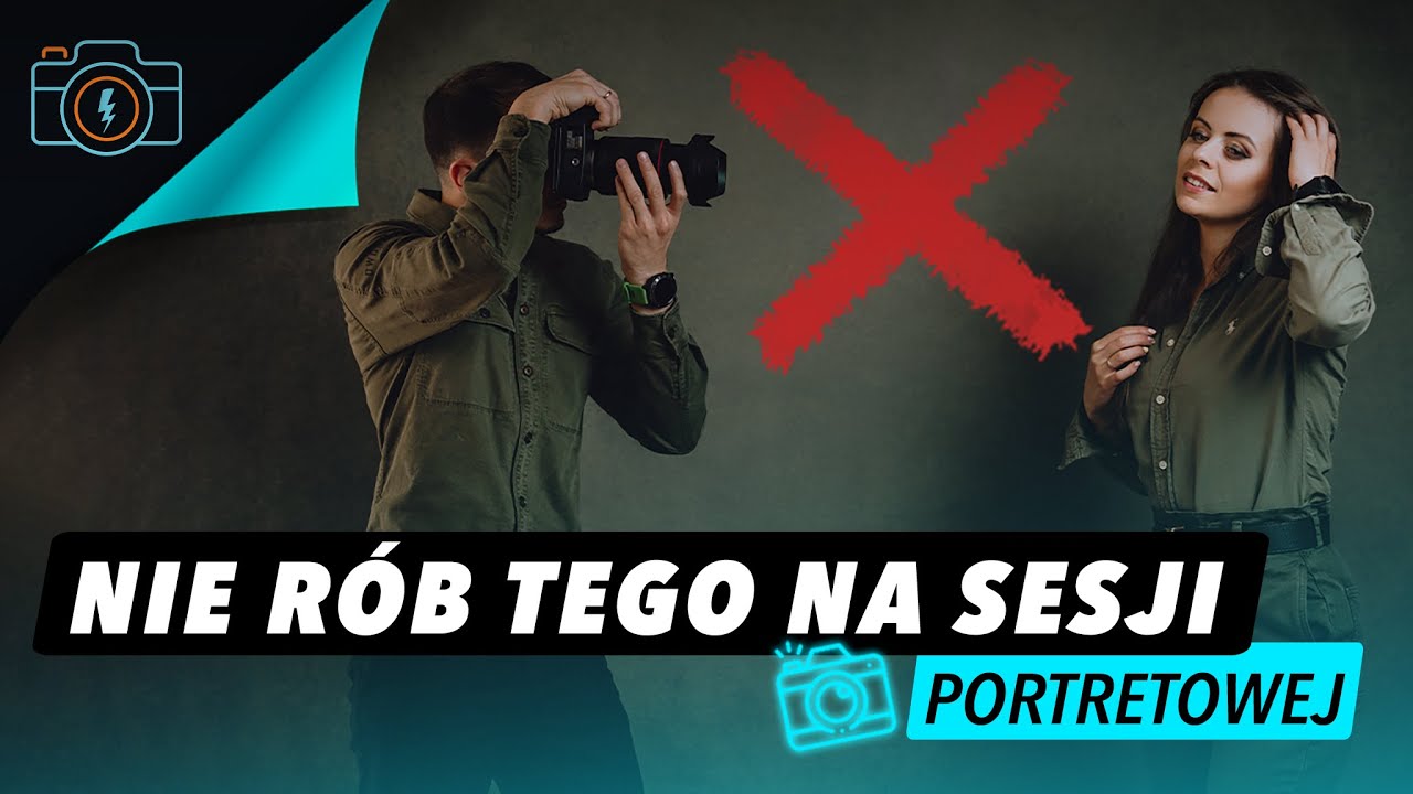 Nie Popełniaj Tych Błędów Na Sesji Zdjęciowej! ❌