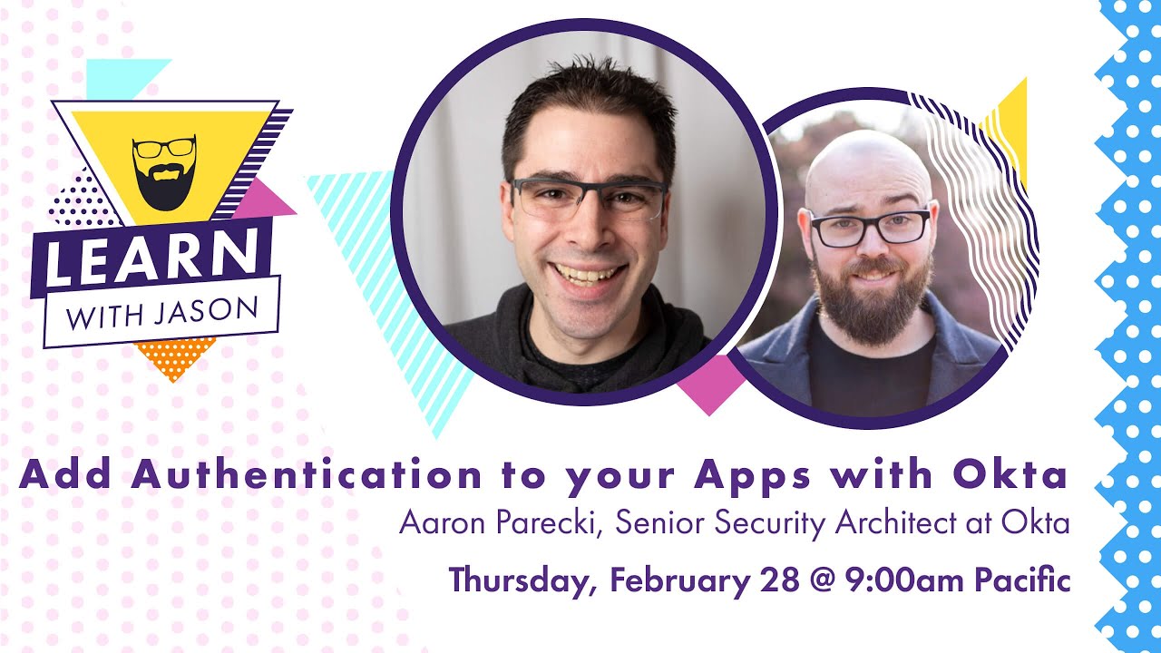 Add authentication to your apps with Okta — Learn With Jason
