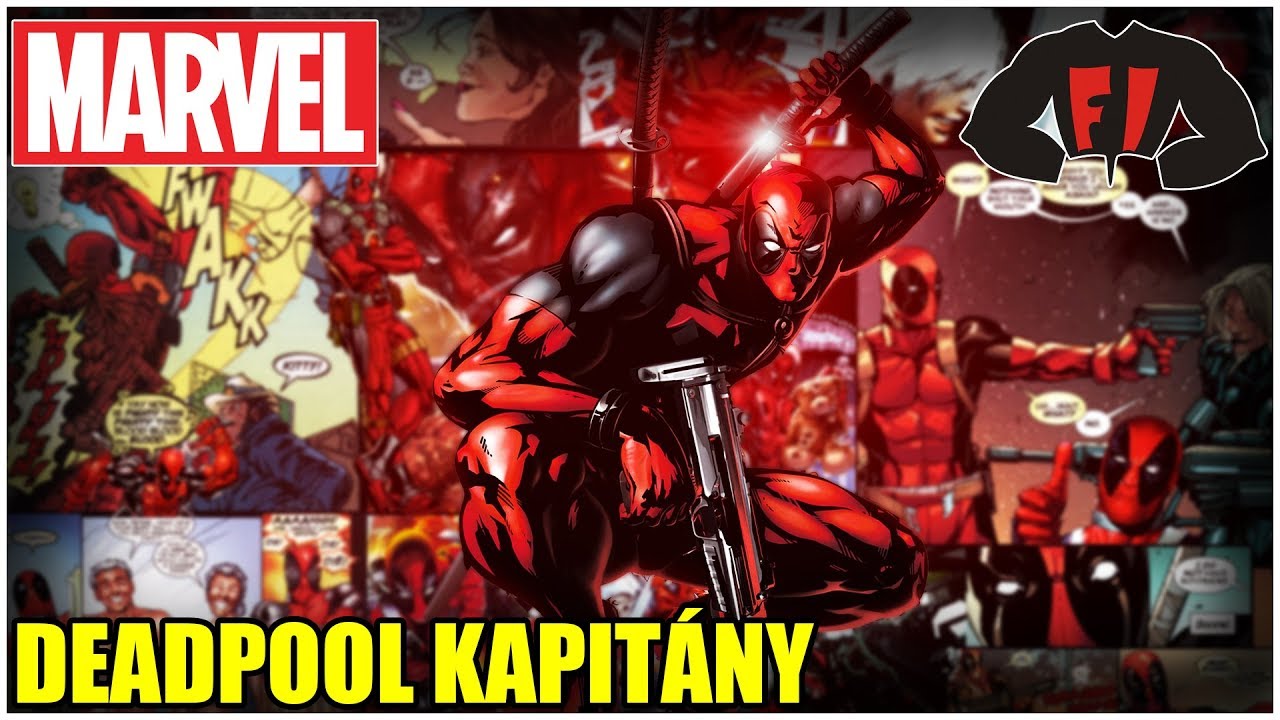 Deadpool története - A nagyszájú zsoldos!