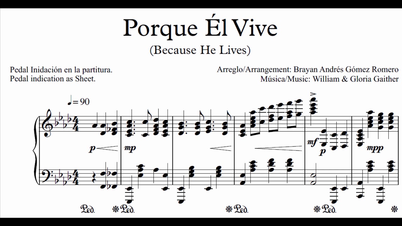 Because He Lives // Porque Él Vive (Arr. Sheet) - PIANO