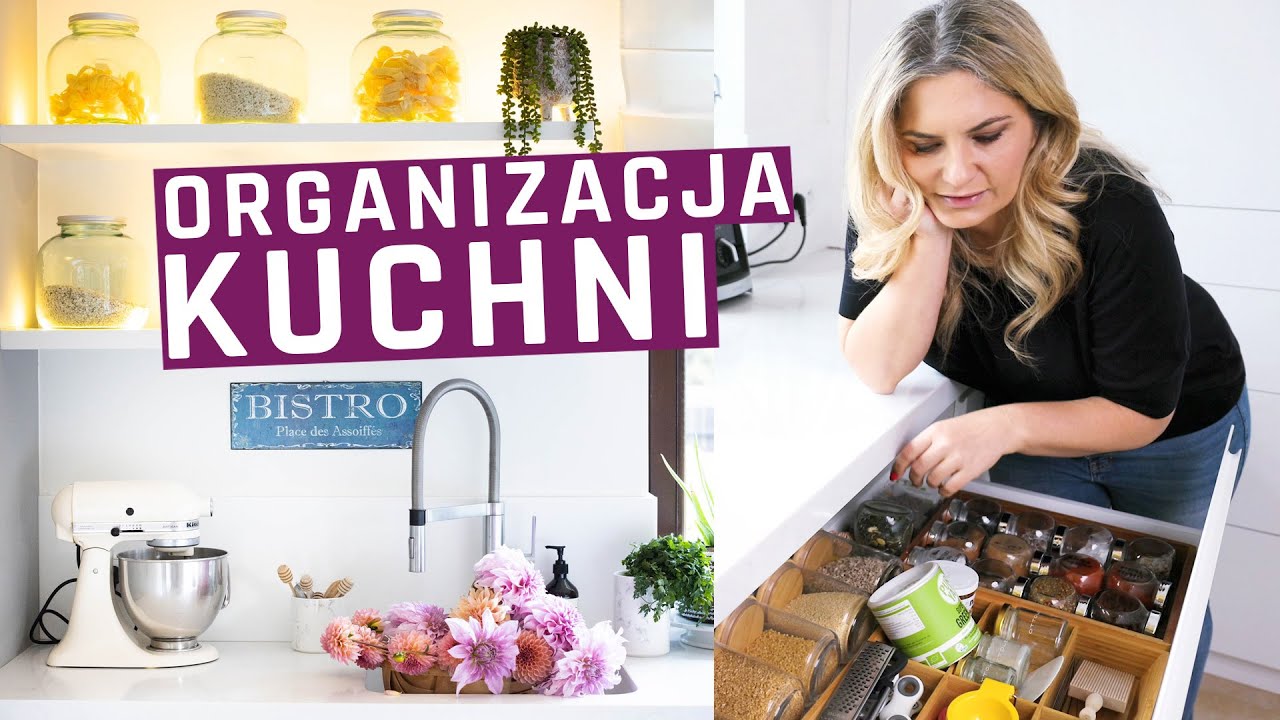Wnętrza - moja kuchnia marzeń. Pokazuję jak wygląda u mnie organizacja kuchni.