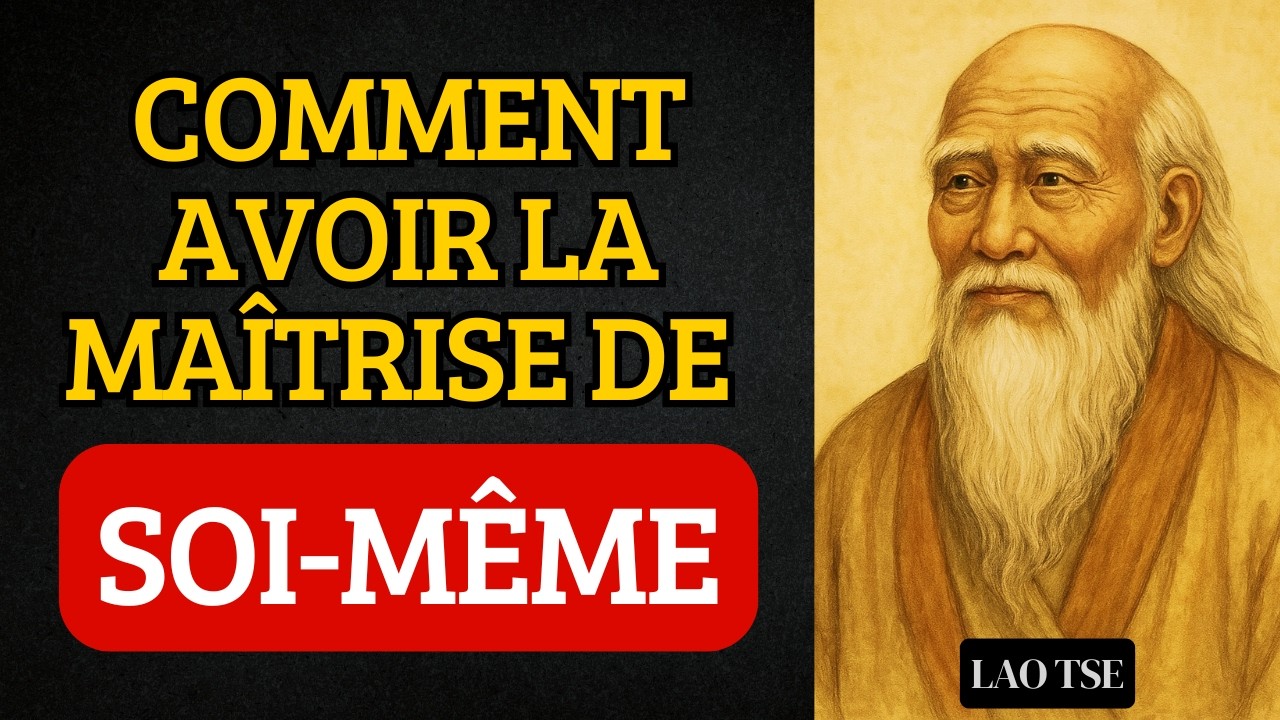 ÉCOUTEZ 20 MIN DE Lao Tse — Et Votre Relation Avec Vous-Même Ne Sera Plus Jamais La Même