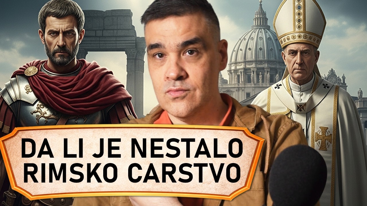 Da li je Rimsko carstvo zaista nestalo - Istorija BAJO MOJ 05