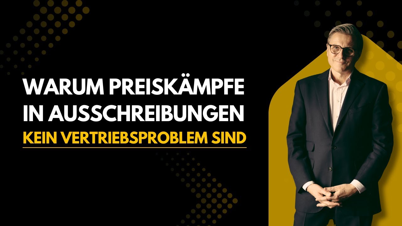 Warum Preiskämpfe in Ausschreibungen kein Vertriebsproblem sind.