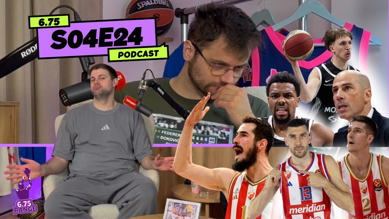 6.75range - S04E24 - Zvezdin 6. kup za redom. Partizan trebao da vodi Kalatesa? Bravo za Megu.