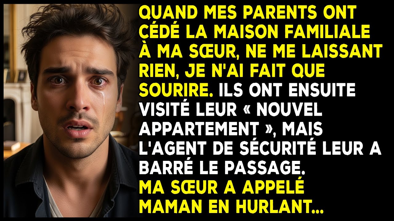 Mes parents ont donné la maison familiale de 900 000 $ à ma sœur, ne me laissant rien.