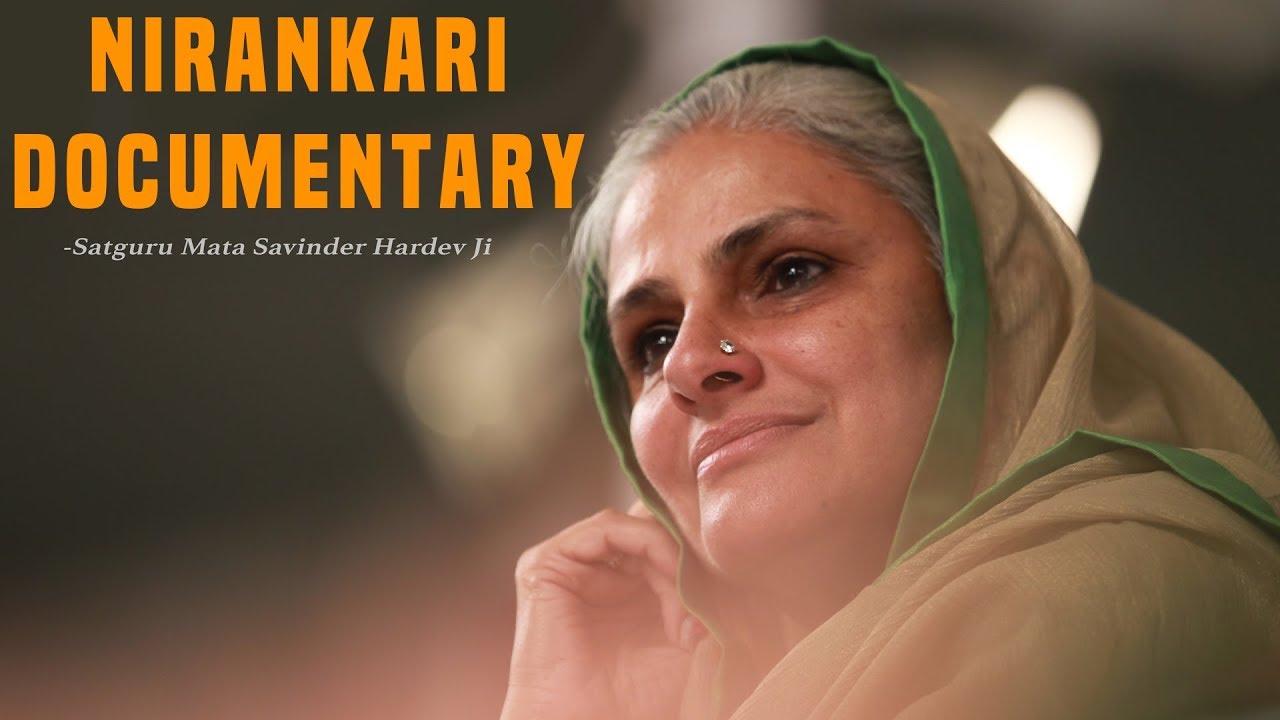 Nirankari Documentary 2018 | Satguru Mata Savinder Hardev Ji Maharaj | Filmat Productions