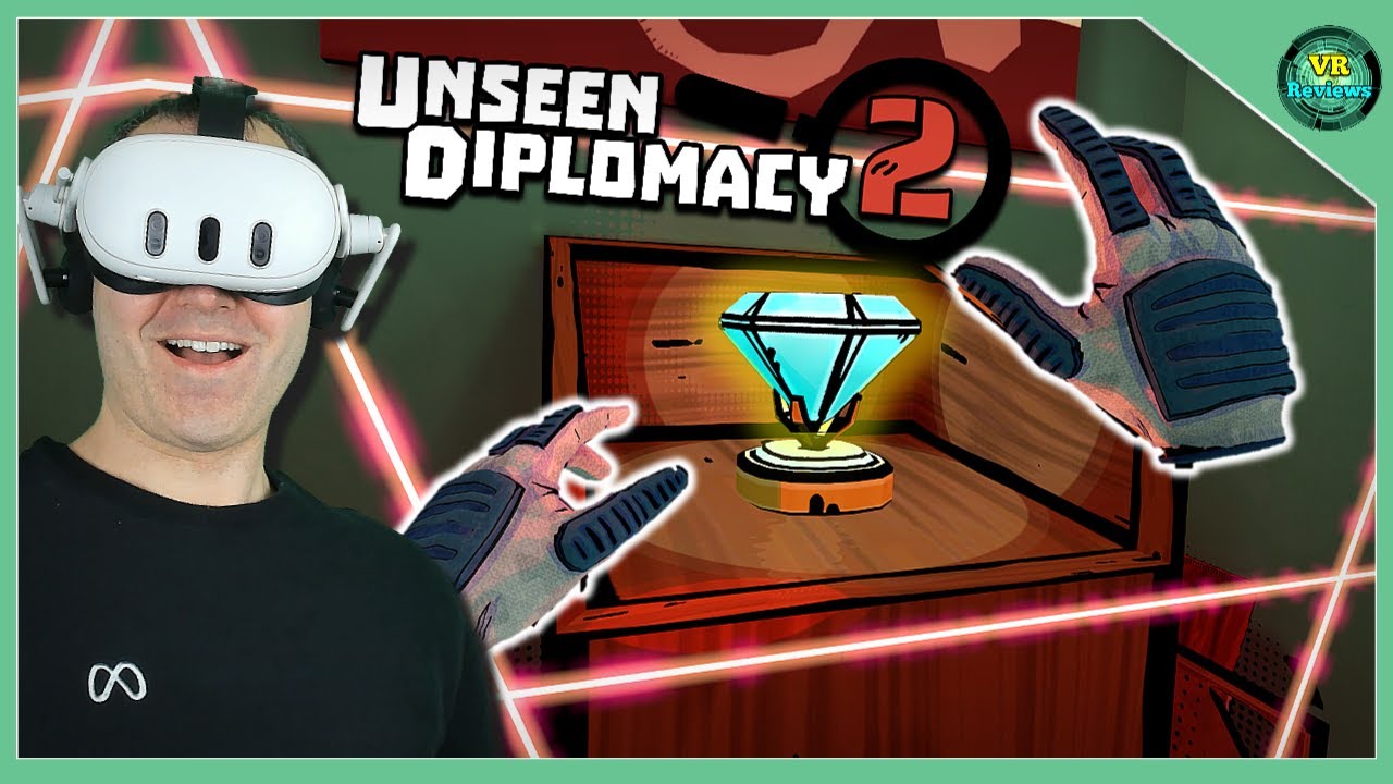 Геймплей Unseen Diplomacy 2 VR (Задание 3) &mdash; эпические шпионские миссии у вас в гостиной!