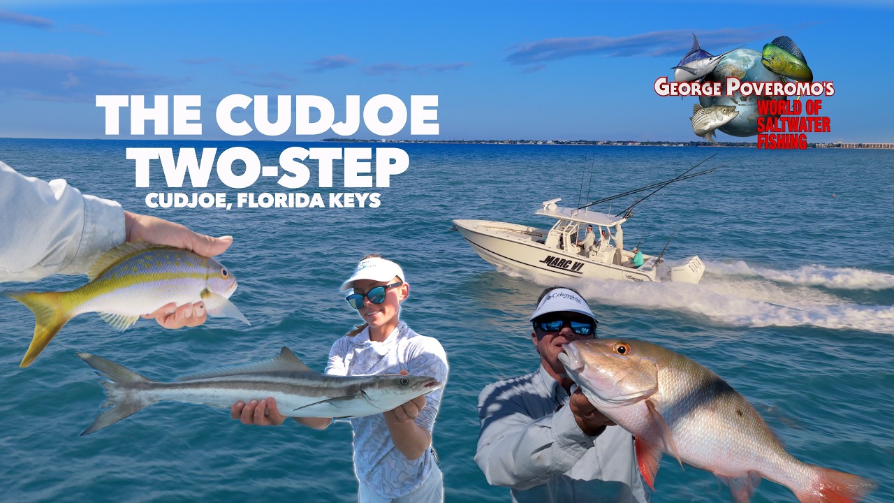 2026 SEASON - Episode 10, Cudjoe, Florida Keys - The Cudjoe Two Step!