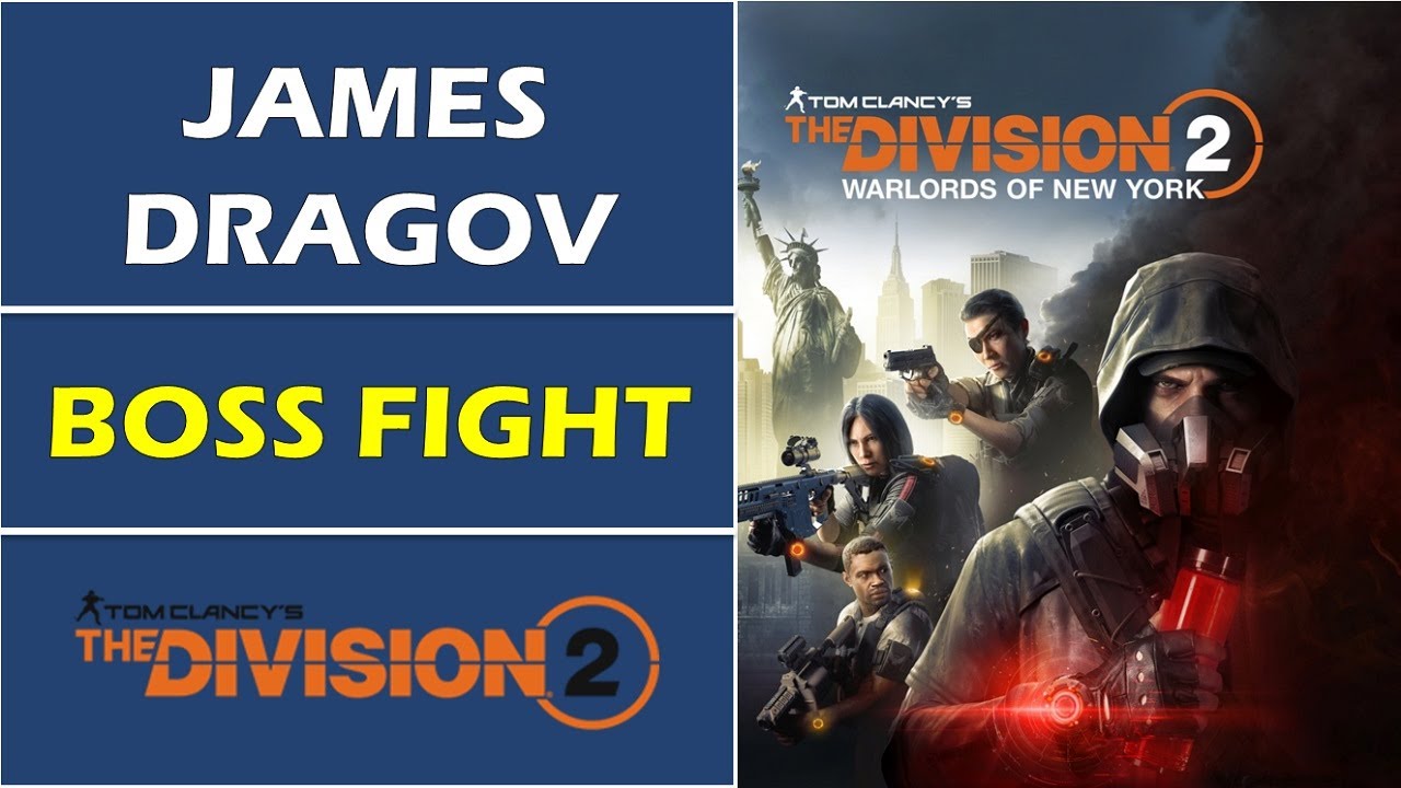 James Dragov Boss Fight | Division 2: Warlords of New York
